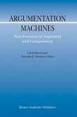 Argumentation Machines