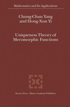 Uniqueness Theory of Meromorphic Functions - Yang, Chung-Chun;Hong-Xun Yi