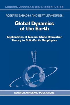Global Dynamics of the Earth - Sabadini, Roberto; Vermeersen, Bert