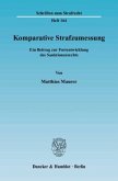 Komparative Strafzumessung.