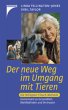 Der neue Weg im Umgang mit Tieren - Bild 1