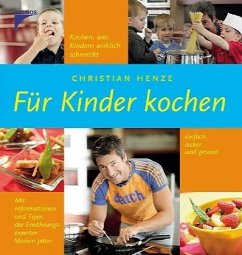 Für Kinder kochen - Henze, Christian