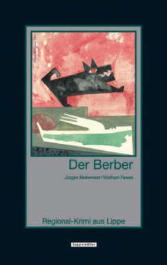 Der Berber / Regional-Krimi aus Lippe Bd.2 - Reitemeier, Jürgen; Tewes, Wolfram