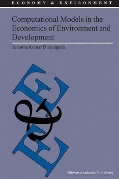 Computational Models in the Economics of Environment and Development - Duraiappah, A.K.