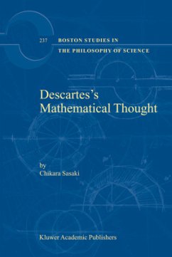 Descartes¿s Mathematical Thought - Sasaki, Chikara