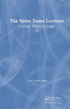 The Notre Dame Lectures - Cholak, Peter