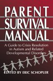 Parent Survival Manual