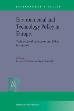 Environmental and Technology Policy in Europe - Schrama, G.J. / Sedlacek, S. (Hgg.)