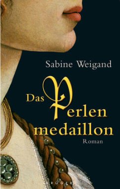 Das Perlenmedaillon - Weigand, Sabine