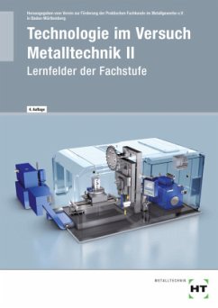 Technologie im Versuch Metalltechnik