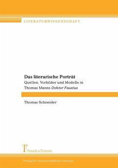 Das literarische Porträt - Schneider, Thomas