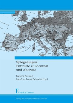 Spiegelungen. Entwürfe zu Identität und Alterität - Kersten, Sandra / Schenke, Manfred F (Hgg.)