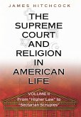 The Supreme Court and Religion in American Life, Vol. 2