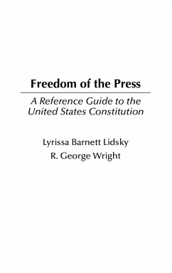 Freedom of the Press - Lidsky, Lyrissa Barnett;Wright, R. G.