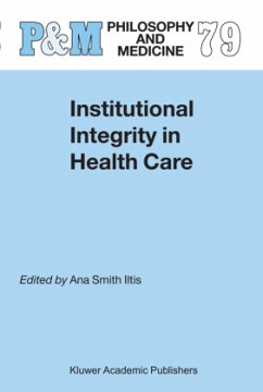 Institutional Integrity in Health Care - Smith, Ana Iltis