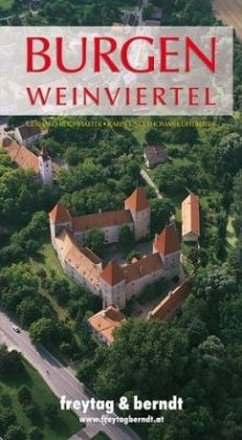 Burgen Weinviertel - Reichhalter, Gerhard;Kühtreiber, Thomas