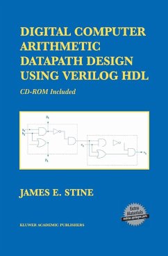 Digital Computer Arithmetic Datapath Design Using Verilog Hdl - Stine, James E.