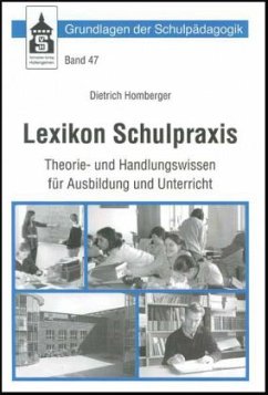 Lexikon Schulpraxis - Homberger, Dietrich