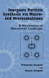 Inorganic Particle Synthesis Via Macro... - Bild 1