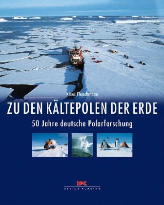Zu den Kältepolen der Erde Zu den Kältepolen der Erde