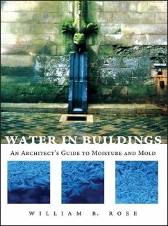 Water in Buildings - Rose, William B.