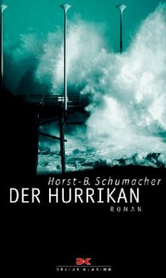 Der Hurrikan - Schumacher, Horst-B.