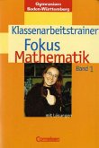 5. Schuljahr, Klassenarbeitstrainer / Fokus Mathematik, Gymnasium Baden-Württemberg Bd.1