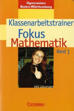 5. Schuljahr, Klassenarbeitstrainer / Fokus Mathematik, Gymnasium Baden-Württemberg Bd.1 - Esper, Norbert