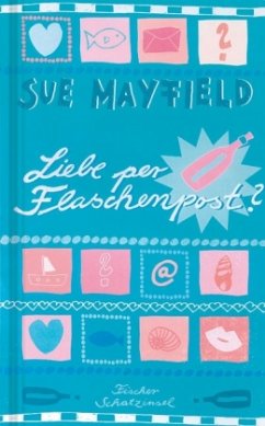 Liebe per Flaschenpost - Mayfield, Sue