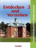 7./8. Schuljahr, Schülerbuch / Entdecken und Verstehen, Geschichtsbuch für Realschulen in Niedersachsen Bd.2