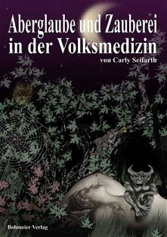 Cover Aberglaube und Zauberei in der Volksmedizin