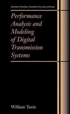 Performance Analysis and Modeling of Digital Transmission Systems - Turin, William