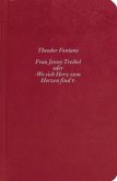Frau Jenny Treibel oder "Wo sich Herz zum Herzen find't" Frau Jenny Treibel oder "Wo sich Herz zum Herzen find't"