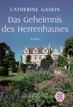 Das Geheimnis des Herrenhauses - Gaskin, Catherine