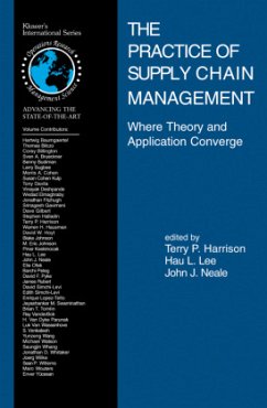 The Practice of Supply Chain Management: Where Theory and Application Converge - Harrison, Terry P. / Lee, Hau L. / Neale, John J. (eds.)