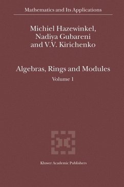 Algebras, Rings and Modules - Hazewinkel, Michiel; Kirichenko, V. V.; Gubareni, Nadiya