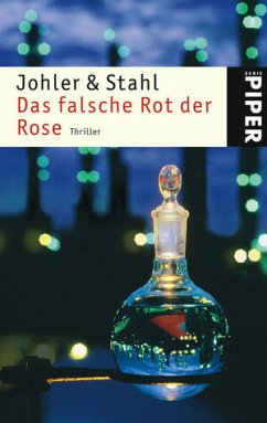 Das falsche Rot der Rose - Johler, Jens; Stahl, Christian