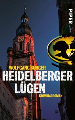 Heidelberger Lügen / Kripochef Alexander Gerlach Bd.2 - Burger, Wolfgang