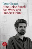 Eine Reise durch das Werk von Hubert Fichte