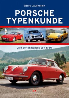 Porsche Typenkunde - Lauenstein, Börry