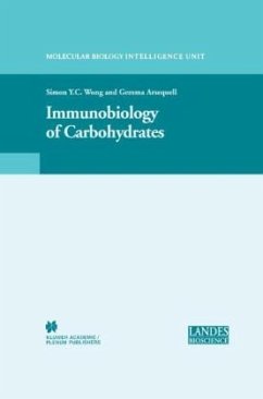 Immunobiology of Carbohydrates - Wong, Simon / Arsequell, Gemma (eds.)