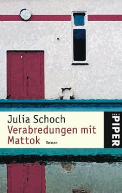Verabredungen mit Mattok - Schoch, Julia