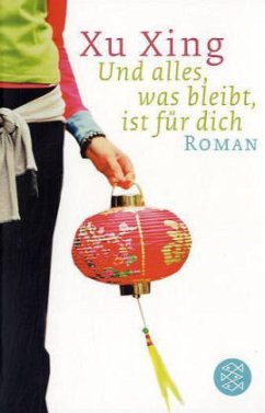 Und alles, was bleibt, ist für dich - Xu Xing