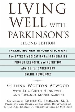 Living Well with Parkinson's - Atwood, Glenna;Hunnewell, Lila Green