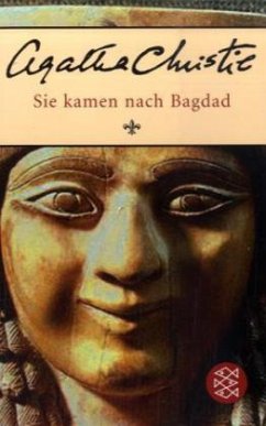 Sie kamen nach Bagdad - Christie, Agatha