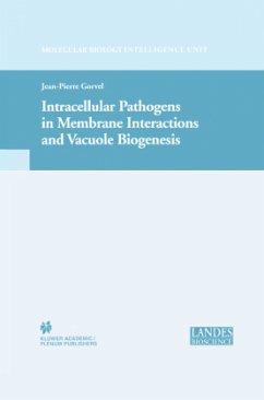 Intracellular Pathogens in Membrane Interactions and Vacuole Biogenesis - Gorvel, Jean-Pierre (Hrsg.)