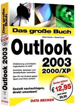 Das große Buch Outlook 2003/2000/XP, Sonderedition - Kürten, Oliver; Koch, Daniel