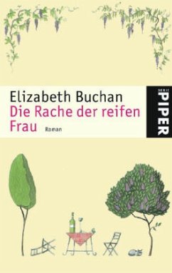 Die Rache der reifen Frau - Buchan, Elizabeth