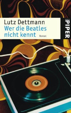Wer die Beatles nicht kennt - Dettmann, Lutz