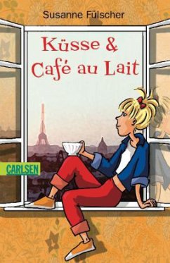 Küsse & Cafe au Lait - Fülscher, Susanne